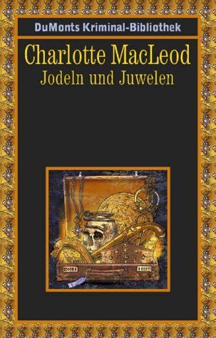 Charlotte MacLeod - Jodeln und Juwelen - Preis vom 19.10.2026 19:33:35 h