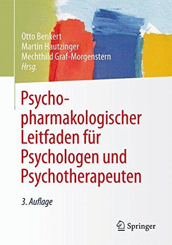 Otto Benkert - Psychopharmakologischer Leitfaden für Psychologen und Psychotherapeuten - Preis vom 09.10.2026 07:28:09 h