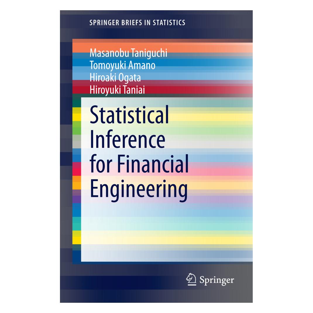 Springer Statistical Inference for Financial Engineering (Englisch, Softcover, Hiroaki Ogata, Hiroyuki Taniai, Masanobu Taniguchi, Tomoyuki Amano) (35127562)