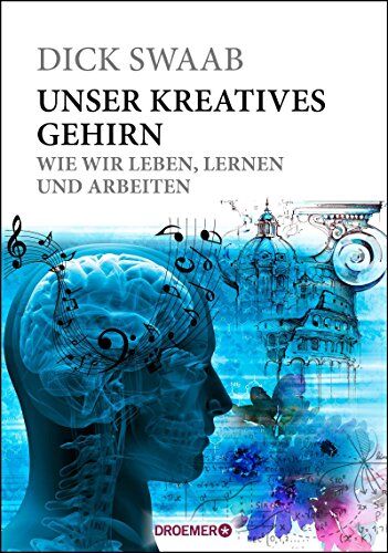 Dick Swaab - Unser kreatives Gehirn: Wie wir leben, lernen und arbeiten - Preis vom 14.10.2026 23:07:16 h