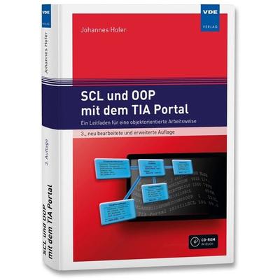 SCL und OOP mit dem TIA Portal, Gebundene Ausgabe von Johannes Hofer, Vde Verlag, 978-3-8007-4432-9