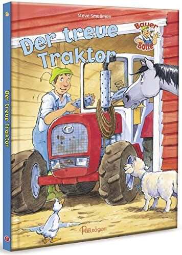 Steve Smallman - Bauer Bolle Der treue Traktor - Preis vom 14.10.2026 23:07:16 h