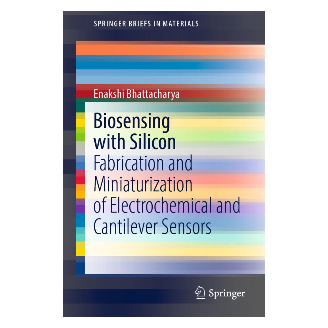 Springer Biosensing with Silicon (Englisch, Softcover, Enakshi Bhattacharya) (56220962)