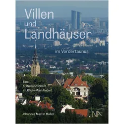Villen und Landhäuser im Vordertaunus, Sachbücher von Johannes Martin Müller
