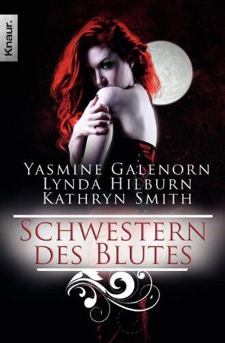 Yasmine Galenorn - Schwestern des Blutes - Preis vom 09.10.2026 07:28:09 h