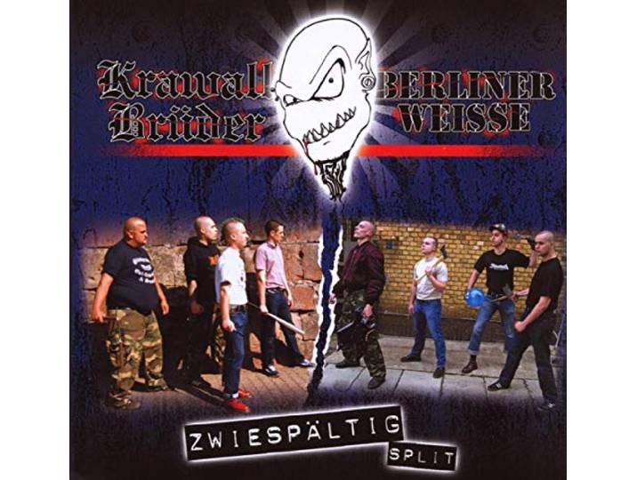 Krawall Bruder & Berliner Weisse - Split
