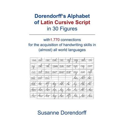 Dorendorff 's Alphabet of Latin Cursive Script in Figures, Taschenbuch von Susanne Dorendorff, BoD – Books on Demand, 978-3-7528-4667-6