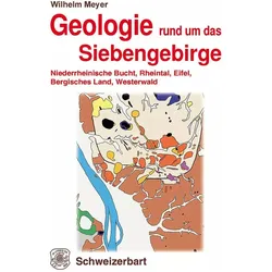 Geologie rund um das Siebengebirge, Fachbücher von Wilhelm Meyer