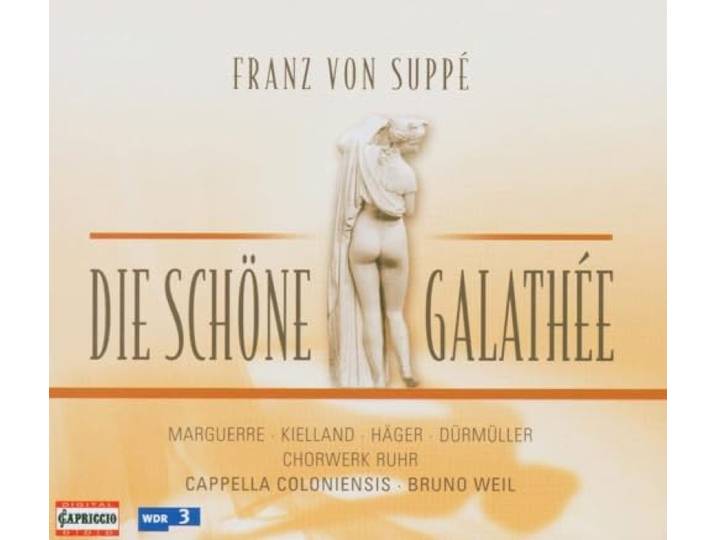 Durmuller/Kielland/Cappella Colonie - Suppe: Die Schone Galathee