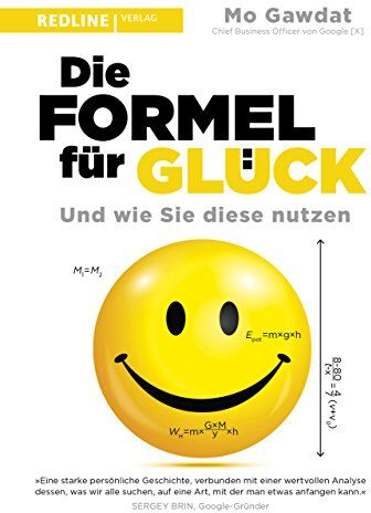 Mo Gawdat - Die Formel für Glück: Und wie Sie diese nutzen - Preis vom 09.10.2026 07:28:09 h