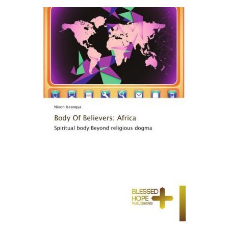 Various Publishers Body Of Believers: Africa (Englisch, Softcover, Nixon Issangya) (55556577)