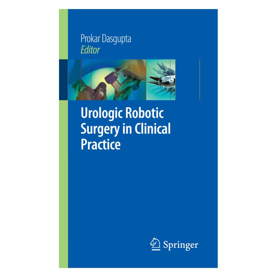 Springer Urologic Robotic Surgery in Clinical Practice (Englisch, Softcover, Prokar Dasgupta) (55190585)