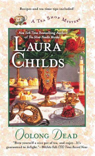 Laura Childs - Oolong Dead (A Tea Shop Mystery, Band 10) - Preis vom 09.10.2026 07:28:09 h