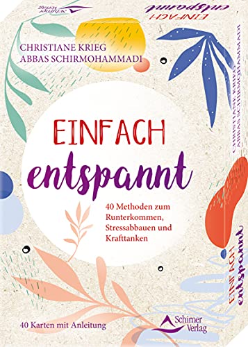 Abbas Schirmohammadi - Einfach entspannt- 40 Methoden zum Runterkommen, Stressabbauen und Krafttanken: - 40 Karten mit Anleitung - Preis vom 13.10.2026 19:28:25 h