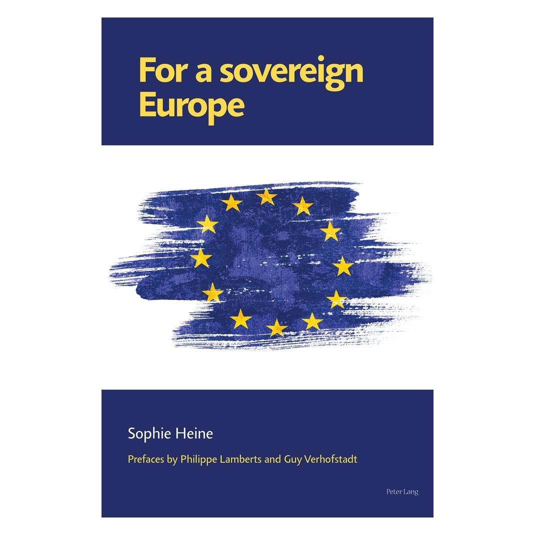 Peter Lang For a Sovereign Europe (Englisch, Softcover, Sophie Heine) (56093467)