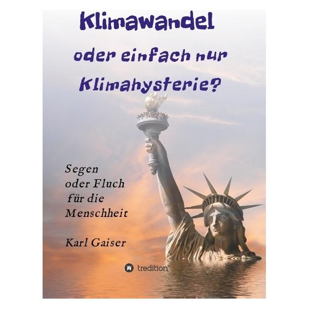 Bod Gaiser:Klimawandel oder einfach nur Kli (Deutsch, Karl Gaiser) (56127887)