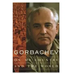 Gorbachev, Fachbücher von Mikhail Gorbachev