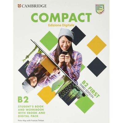 Compact First Student's Book and Workbook with eBook Digital Pack Edizione Digitale, Taschenbuch von Peter May,Frances Treloar, Cambridge University