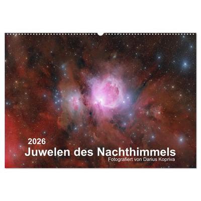 Juwelen des Nachthimmels (Wandkalender 2026 DIN A2 quer), CALVENDO Monatskalender