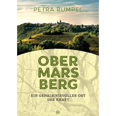 Obermarsberg, Taschenbuch von Rumpel Petra, Tredition, 978-3-384-01497-9