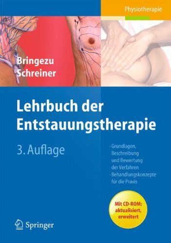 Günther Bringezu - Lehrbuch der Entstauungstherapie: Grundlagen, Beschreibung und Bewertung Behandlungskonzepte für die Praxis - Preis vom 09.10.2026 07:28:09 h