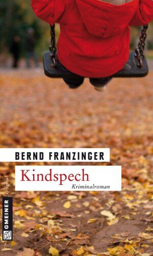 Bernd Franzinger - Kindspech. Tannenbergs achter Fall - Preis vom 11.10.2026 03:10:56 h