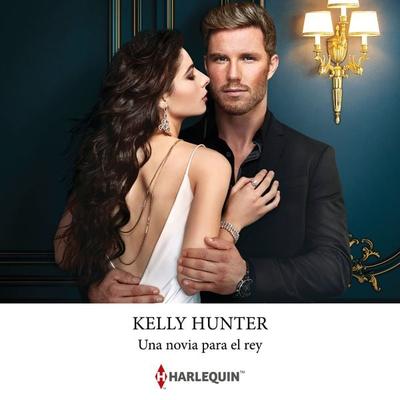 Una novia para el rey - Kelly Hunter, Audio, 9788411800822