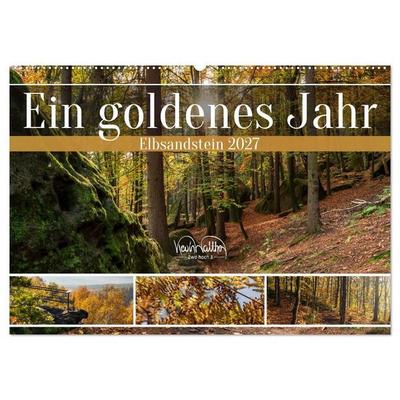 Ein goldenes Jahr - Elbsandstein (Wandkalender 2027 DIN A2 quer), CALVENDO Monatskalender