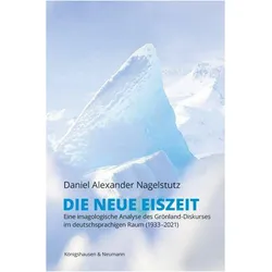 Nagelstutz:Die neue Eiszeit, Fachbücher von Daniel Alexander Nagelstutz