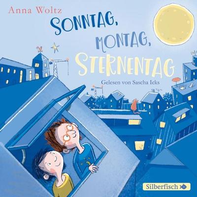 Sonntag, Montag, Sternentag - Anna Woltz, Audio, 9783844923162