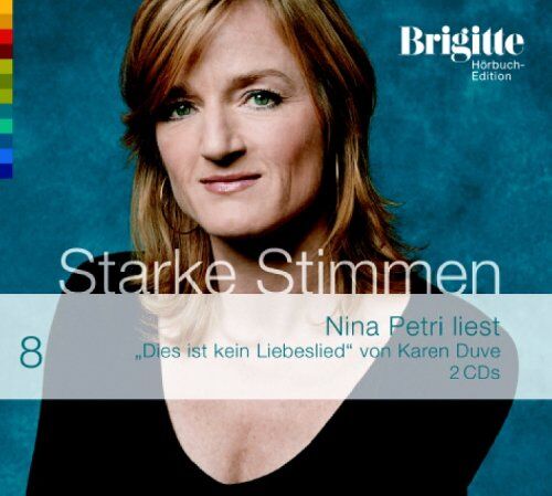 Karen Duve - Dies ist kein Liebeslied. Starke Stimmen. Brigitte Hörbuch-Edition 2, 2 CDs - Preis vom 12.10.2026 11:37:12 h