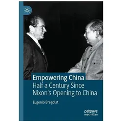 Empowering China, Fachbücher von Eugenio Bregolat