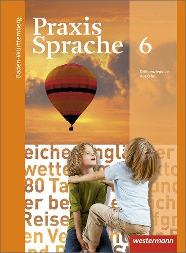 Wolfgang Menzel - Praxis Sprache - Ausgabe 2015 für Baden-Württemberg: Schülerband 6 - Preis vom 14.10.2026 23:07:16 h