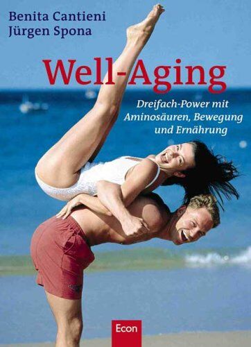 Benita Cantieni - Well-Aging: Dreifach-Power mit Aminosäuren, Bewegung, Ernährung - Preis vom 11.10.2026 03:10:56 h