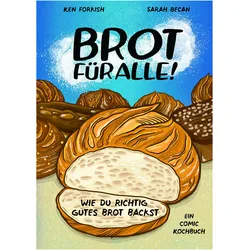 Forkish:Brot für alle!, Ratgeber von Ken Forkish