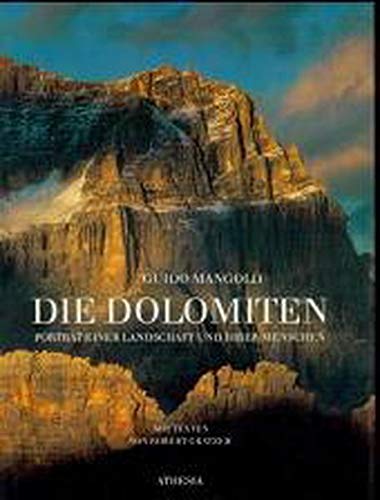 Guido Mangold - Die Dolomiten: Porträt einer Landschaft und ihrer Menschen - Preis vom 15.10.2026 23:06:25 h