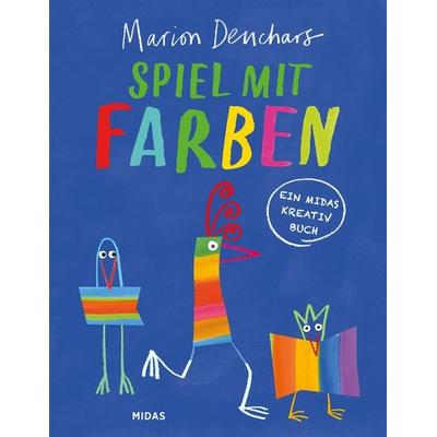 Spiel mit Farben, Taschenbuch von Marion Deuchars, Midas Kinderbuch, 978-3-03876-376-5