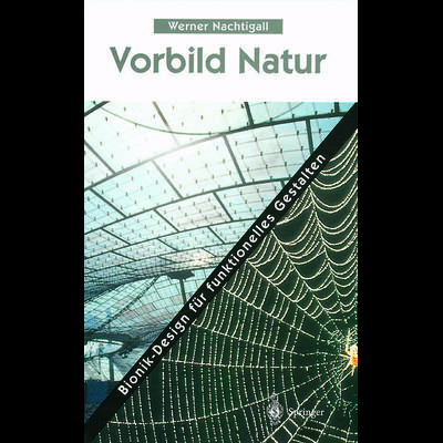 Vorbild Natur, Taschenbuch von Werner Nachtigall, Springer Berlin, 978-3-642-64592-1