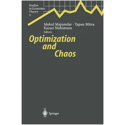 Optimization and Chaos, Fachbücher von Tapan Mitra, Mukul Majumdar, Kazuo Nishimura