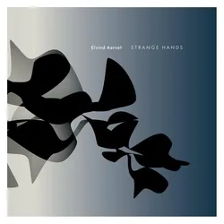 Jazzland, Schallplatten, Strange Hands (180g Black Vinyl) (Eivind Aarset)