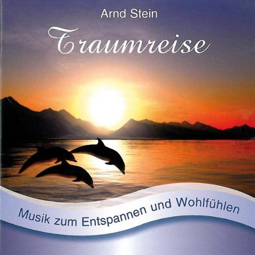 Arnd Stein - Traumreise - Sanfte Musik zum Entspannen und Wohlfühlen - Preis vom 09.10.2026 07:28:09 h