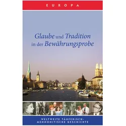 Glaube und Tradition in der Bewährungsprobe, Sachbücher von Claude Baecher, Hanspeter Jecker