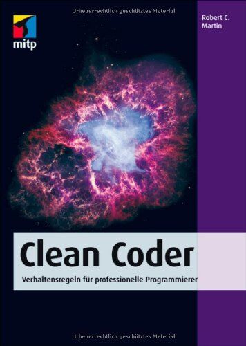 Martin, Robert C. - Clean Coder: Verhaltensregeln für professionelle Programmierer (mitp Professional) - Preis vom 15.10.2026 23:06:25 h