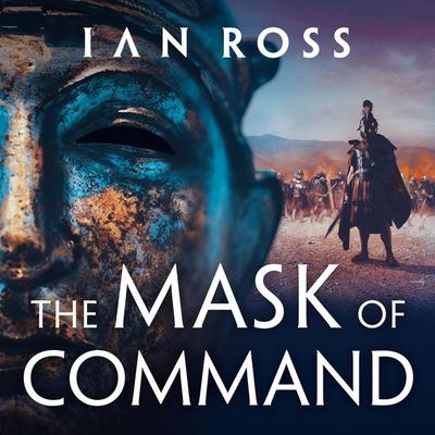 The Mask of Command - Ian Ross, Audio, 9781035927951