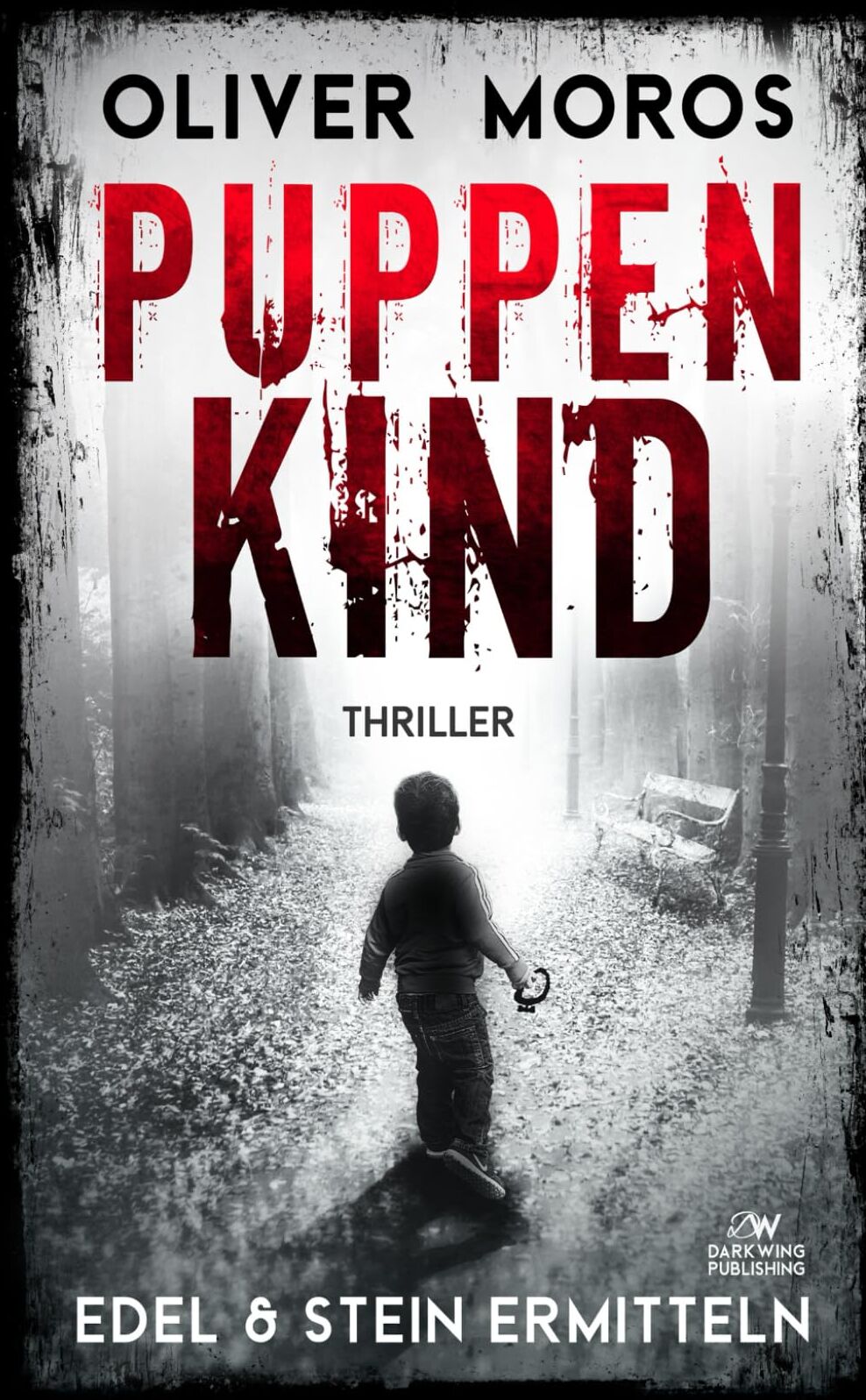 Oliver Moros - Puppenkind: Ein Edel & Stein Thriller (Kripo Berlin / Edel & Stein ermitteln) - Preis vom 09.10.2026 07:28:09 h