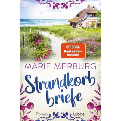 Strandkorbbriefe, Taschenbuch von Marie Merburg, Lübbe, 978-3-404-19384-4