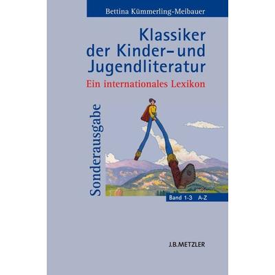 Klassiker der Kinder- und Jugendliteratur, Set von Bettina Kümmerling-Meibauer, J.B. Metzler, Part of Springer Nature - Springer-Verlag GmbH,