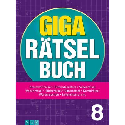 Giga-Rätselbuch 8, Taschenbuch von , Naumann & Göbel, 978-3-625-19810-9