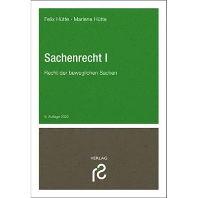 Sachenrecht I, Taschenbuch von Felix Hütte, Schmidt, Rolf, 978-3-86651-250-4