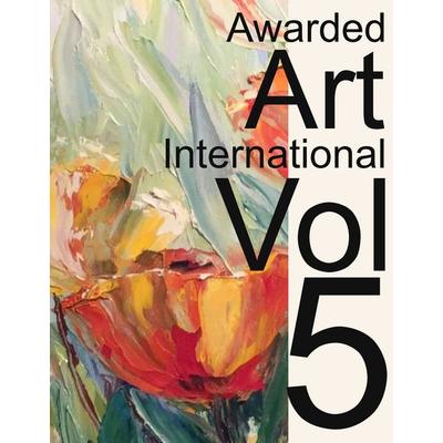 Awarded art international, Gebundene Ausgabe von Diana Neubauer, BoD – Books on Demand, 978-3-7460-3577-2